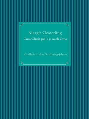 cover image of Zum Glück gab´s ja noch Oma